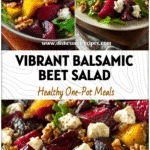 Colorful Balsamic Roasted Beet Salad with goat cheese, walnuts, and raisins served on greens for a festive side.